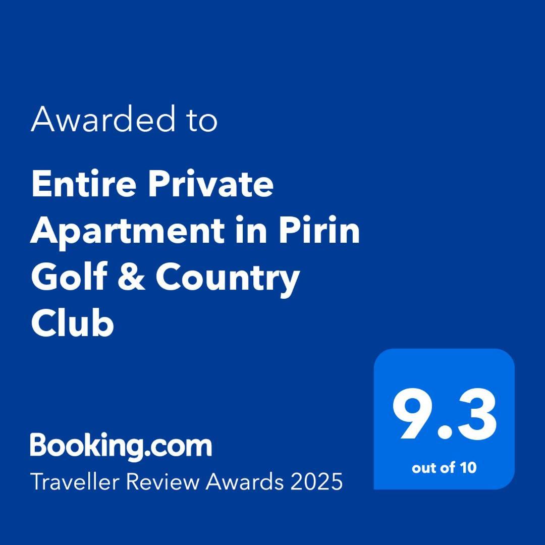 Entire Private Apartment In Pirin Golf & Country Club Bansko Bagian luar foto